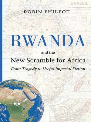 cover image of Rwanda and the New Scramble for Africa